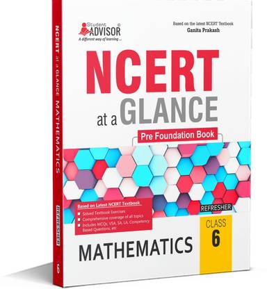 NCERT Glance Mathematics, Class 6 - NCERT Glance Mathematics, Class 6 - NCERT Book Maths Class 6 by Student Advisor (Paperback, SAPPVTLTD)