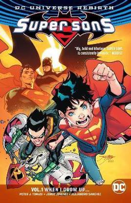 Super Sons Vol. 1: When I Grow Up (Rebirth)