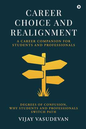 Career Choice and Realignment
