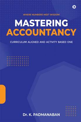 Mastering Accountancy  - Curriculum aligned and activity based one