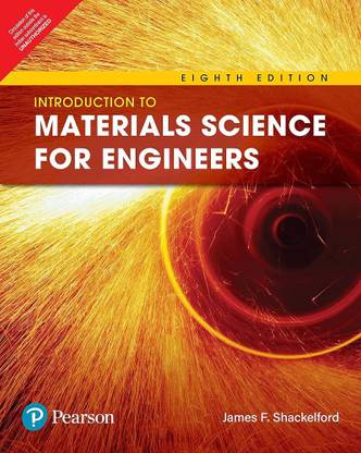 Introduction to Materials Science for Engineers, 8e
