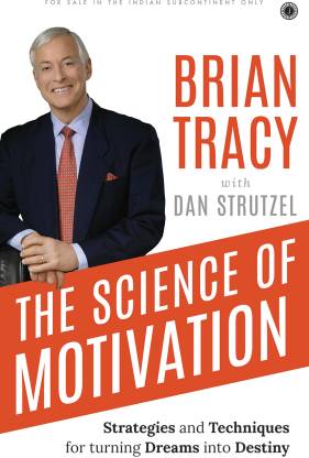 The Science of Motivation  - Softcover