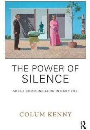 The Power of Silence