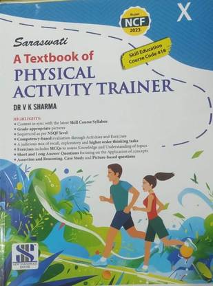 SARASWATI A TEXTBOO OF PHYSICAL ACTIVITY TRAINER CLASS-X