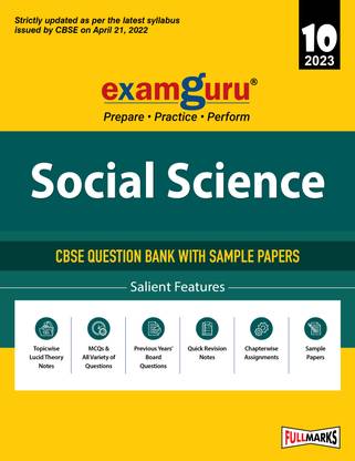 Examguru CBSE Class 10 Social Science Chapterwise & Topicwise Question Bank Book for 2022-23 Exam (Includes MCQs, Previous Year Board Questions)