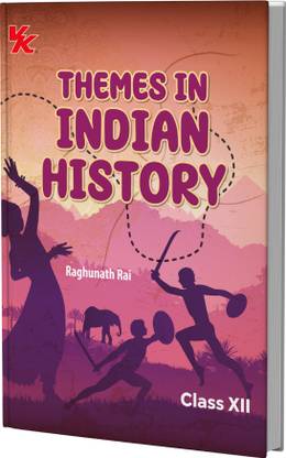Themes in Indian History Book for Class 12 | CBSE (NCERT Solved) | Examination 2025-26 | by VK Global Publications 2025 Edition