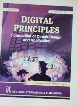 Digital principles foundation of circuit design and application