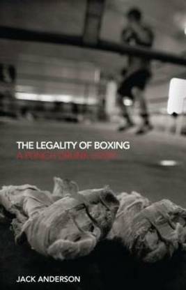 The Legality of Boxing