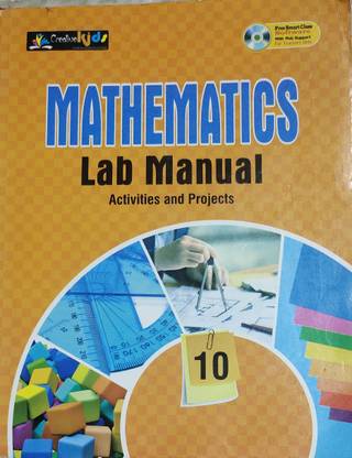 Mathematics lab manual class 10