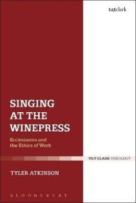 Singing at the Winepress