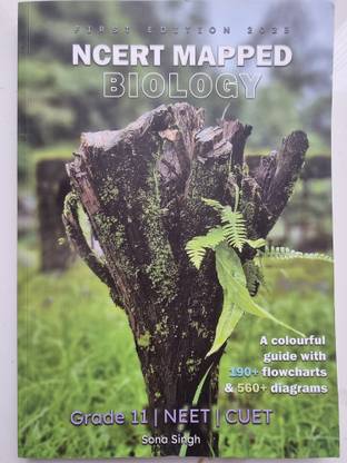 NCERT Mapped Biology Grade 11- The Visual Guide to NEET  - A Visual Guide to NEET Biology for Grade 11