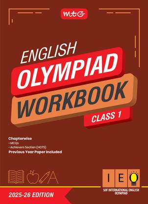 MTG International English Olympiad (IEO) Workbook Class 1 - Chapterwise MCQs, Previous Years Solved Paper & Achievers Section - SOF Olympiad Books For 2025-26 Exam