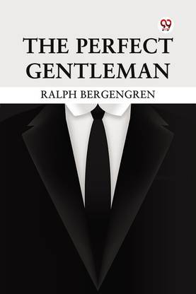 The Perfect Gentleman