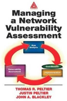 Managing A Network Vulnerability Assessment
