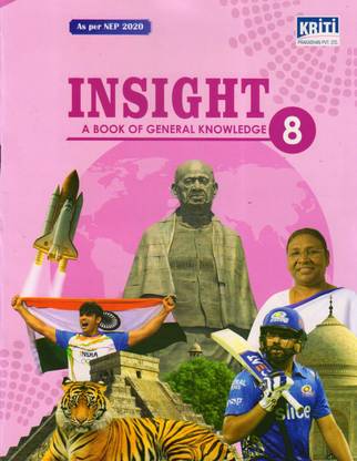 INSIGHT 8 A BOOK OF GENERAL KNOWLEDGE