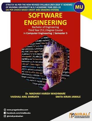 SOFTWARE ENGINEERING - For Third Year Degree Course in Computer Engineering - Semester 5 - University of Mumbai (MU)