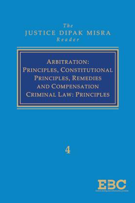 The Justice Dipak Misra Reader (Volume 4)