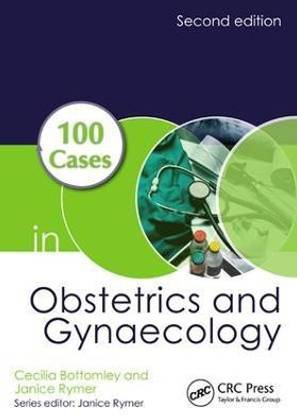 100 Cases in Obstetrics and Gynaecology