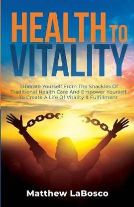 Health to Vitality