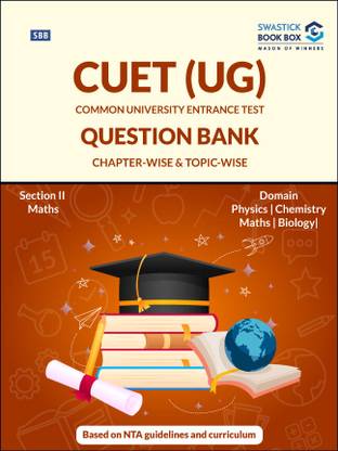 NTA CUET (UG) Entrance Exam Preparation Book for Maths