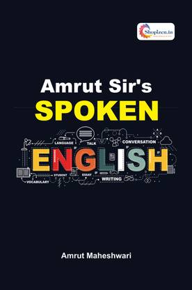 Amrut Sir’s Spoken English by Amrutlal Jivram Maheshwari - English 2024 Edition - Shopizen.in