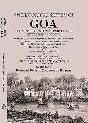 An Historical Sketch of Goa