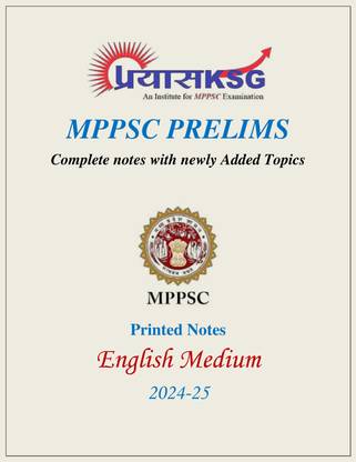 PRAYAS KSG NOTES For MPPSC PRELIMS | English Medium | Printed Notes | 2024-25