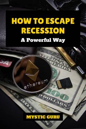 How to escape Recession