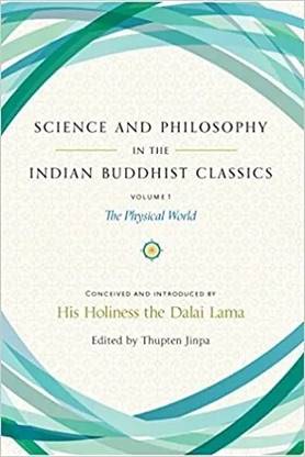 SCIENCE AND PHILOSOPHY IN THE INDIAN BUDDHIST CLASSIC VOL.3