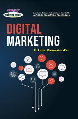 Digital Marketing  - B.Com 4th Sem Syllabus According to National Education Policy 1 Edition