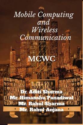 Mobile Computing and Wireless Communication  - MCWC