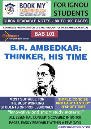 IGNOU BAB 101 B.R. Ambedkar: Thinker, His Time Quick Readable Notes Book For Ignou Student In English