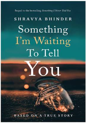 Something I'm Waiting To Tell You, English