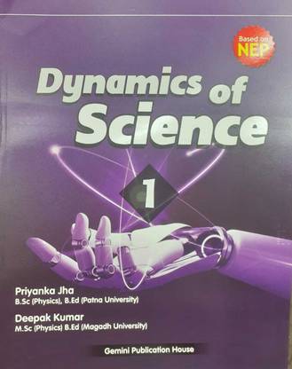 DYNAAMICS OF SCIENCE CLASS 1 (GEMINI PUBLICATION HOUSE)
