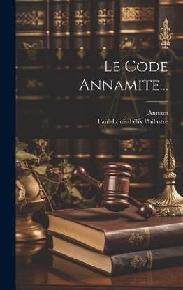 Le Code Annamite...