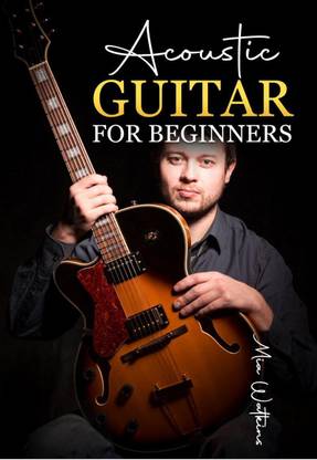 Acoustic Guitar for Beginners
