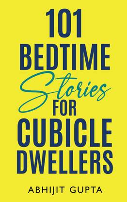 101 Bedtime Stories for Cubicle Dwellers