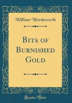 Bits of Burnished Gold (Classic Reprint)