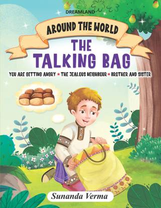 The Talking Bag and Other stories - Around the World Stories for Children Age 4 - 7 Years  - Story Book For Kid
