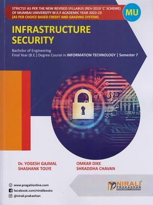 INFRASTRUCTURE SECURITY (Final Year (B.E.) Degree in Information Technology (IT) – Semester 7 – Mumbai University Syllabus)