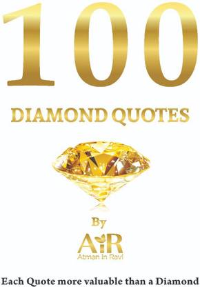 100 Diamond Quotes