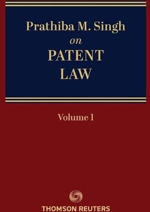 Patent Law (In 2 Volumes) by Pratiba M Singh