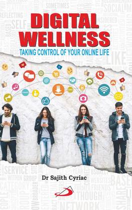 Digital Wellness: Taking Control Of Your Online Life