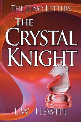 The Crystal Knight