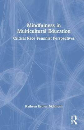 Mindfulness in Multicultural Education