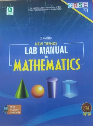 CANDID NEW TRENDS LAB MANUAL IN MATHEMATICS CLASS-11