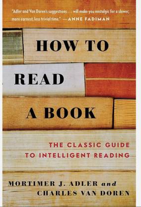 How to read a book  - How to read
