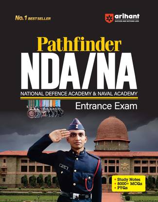(OldEditon)Arihant
PathfinderNDA/NANationalDefenceAcademy&NavalAcademyEntranceExam updated Edition