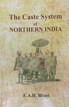The Caste System of Northern India