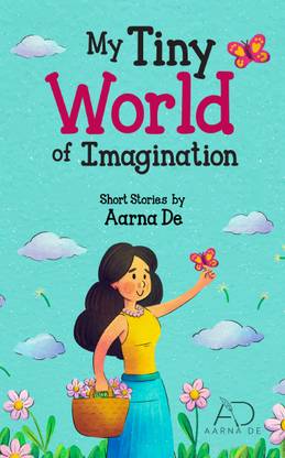 My Tiny World of Imagination